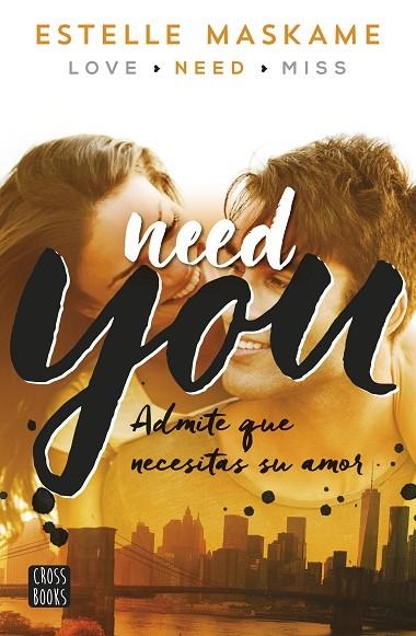 YOU  02 NEED YOU | 9788408149989 | ESTELLE MASKAME