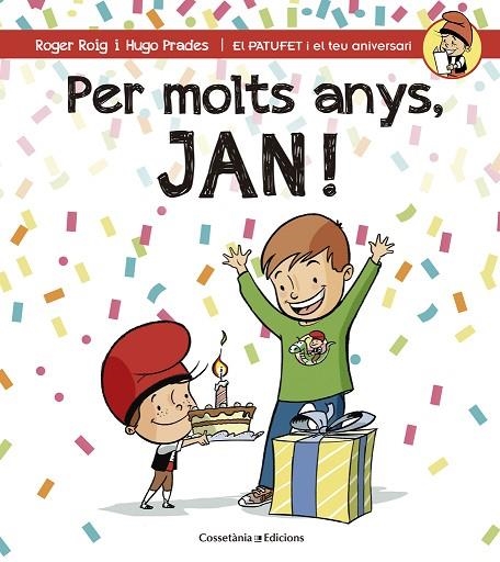 PER MOLTS ANYS JAN! | 9788490344255 | ROIG, ROGER & PRADES, HUGO