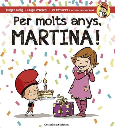 PER MOLTS ANYS MARTINA! | 9788490343944 | ROIG, ROGER & PRADES, HUGO