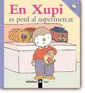 EN XUPI ES PERD AL SUPERMERCAT | 9788424603557 | COURTIN, THIERRY