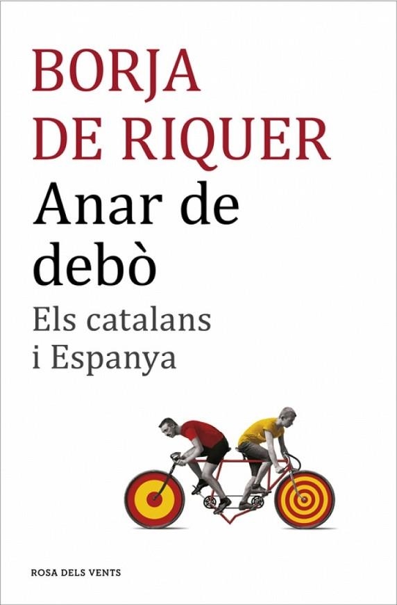 ANAR DE DEBO | 9788416430109 | BORJA DE RIQUER
