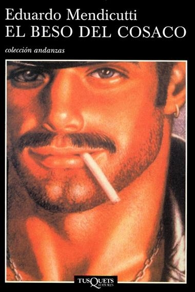 BESO DEL COSACO (ANDANZAS) | 9788483101278 | MENDICUTTI, EDUARDO