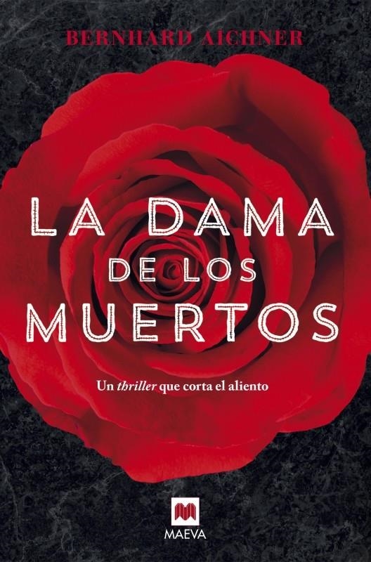 LA DAMA DE LOS MUERTOS | 9788416363278 | BERNHARD AICHNER
