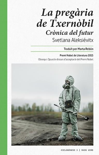 LA PREGARIA DE TXERNOBIL | 9788415539926 | ALEKSIEVITX, SVETLANA