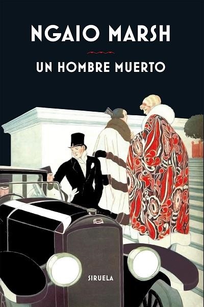 UN HOMBRE MUERTO | 9788416638765 | NGAIO MARSH