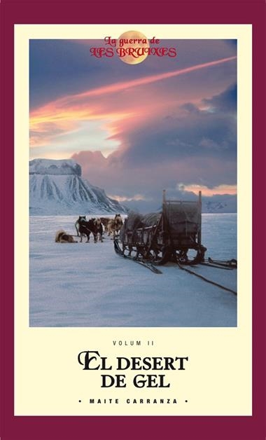 EL DESERT DE GEL | 9788423697731 | MAITE CARRANZA