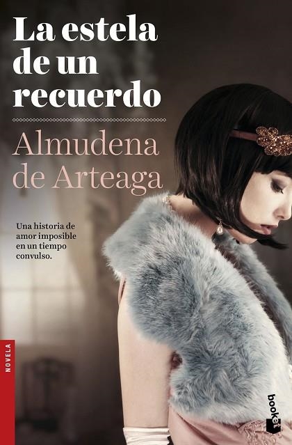 LA ESTELA DE UN RECUERDO | 9788408151678 | Almudena de Arteaga
