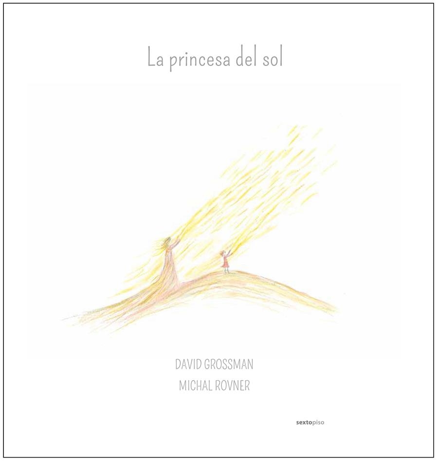 LA PRINCESA DEL SOL | 9788416677009 | GROSSMAN, DAVID