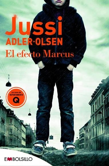 LOS CASOS DEL DEPARTAMENTO Q 05 EL EFECTO MARCUS | 9788416087396 | JUSSI ADLER-OLSEN
