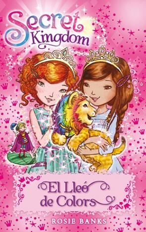 SECRET KINGDOM 22 EL LLEO DE COLORS | 9788424657352 | BANKS, ROSIE
