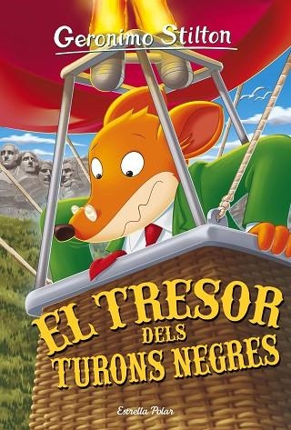 GERONIMO STILTON 56 EL TRESOR DELS TURONS NEGRES | 9788416522446 | GERONIMO STILTON