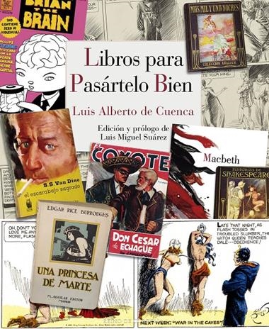 LIBROS PARA PASARTELO BIEN | 9788415973805 | DE CUENCA Y PRADO LUIS ALBERTO