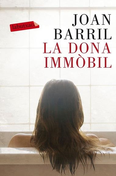 LA DONA IMMOBIL | 9788499309866 | BARRIL CUXART, JOAN