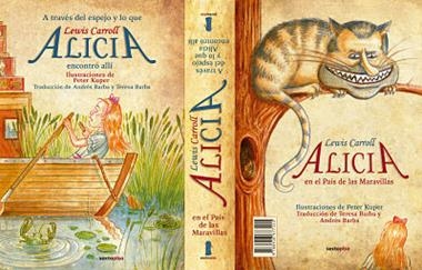 ALICIA EN EL PAIS DE LAS MARAVILLAS & A TRAVES DEL ESPEJO Y LO QUE ALICIA ENCONTRO ALLI | 9788416677115 | LEWIS CARROLL & PETER KUPER