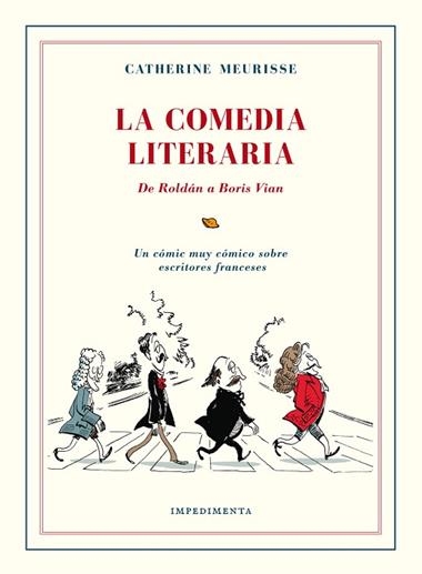LA COMEDIA LITERARIA | 9788416542383 | MEURISSE, Catherine