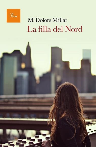 LA FILLA DEL NORD | 9788475886183 | MILLAT, M. DOLORS