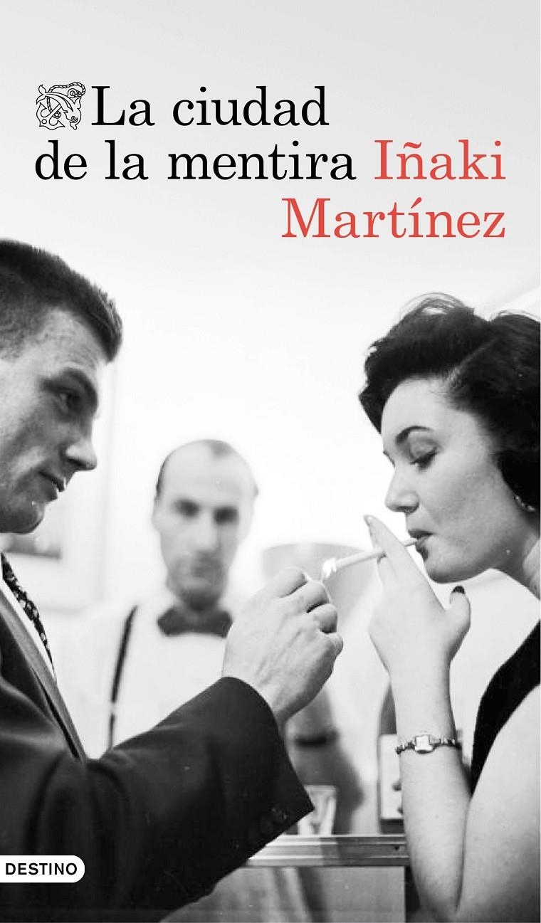 LA CIUDAD DE LA MENTIRA | 9788423350919 | MARTINEZ, IÑAKI