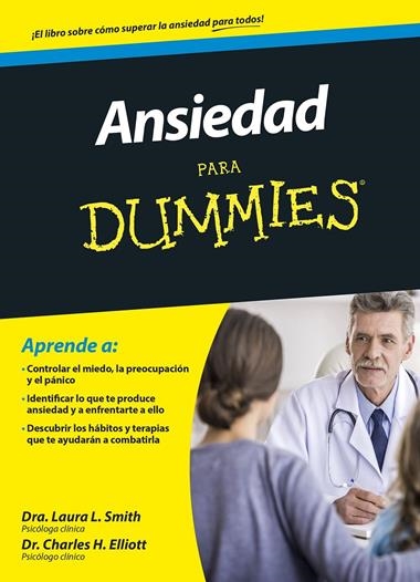 ANSIEDAD PARA DUMMIES | 9788432902864 | SMITH, LAURA L. & ELLIOTT, CHARLES H.