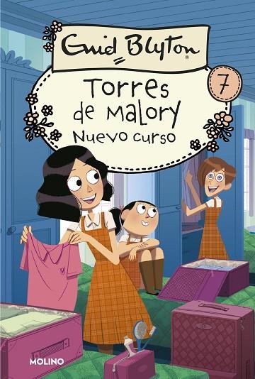 TORRES DE MALORY 7 NUEVO CURSO | 9788427209879 | BLYTON , ENID