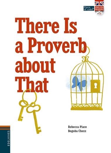 THERE IS A PROVERB ABOUT THAT | 9788414002056 | REBECCA PLACE