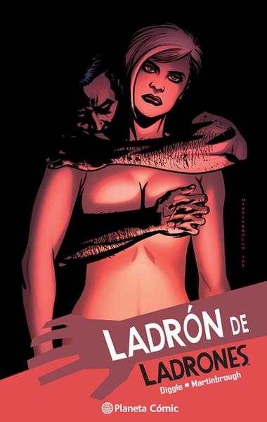 LADRON DE LADRONES 5 | 9788416636143 | DIGGLE, ANDY  & MARTINBROUGH, SHAWN