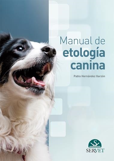 MANUAL DE ETOLOGIA CANINA | 9788492569946 | HERNANDEZ GARZON, PABLO