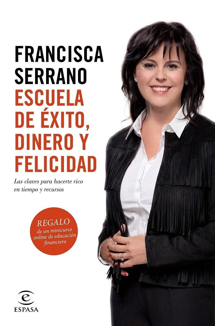 ESCUELA DE EXITO DINERO Y FELICIDAD | 9788467048049 | SERRANO, FRANCESCA