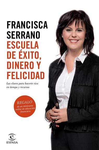 ESCUELA DE EXITO DINERO Y FELICIDAD | 9788467048049 | SERRANO, FRANCESCA