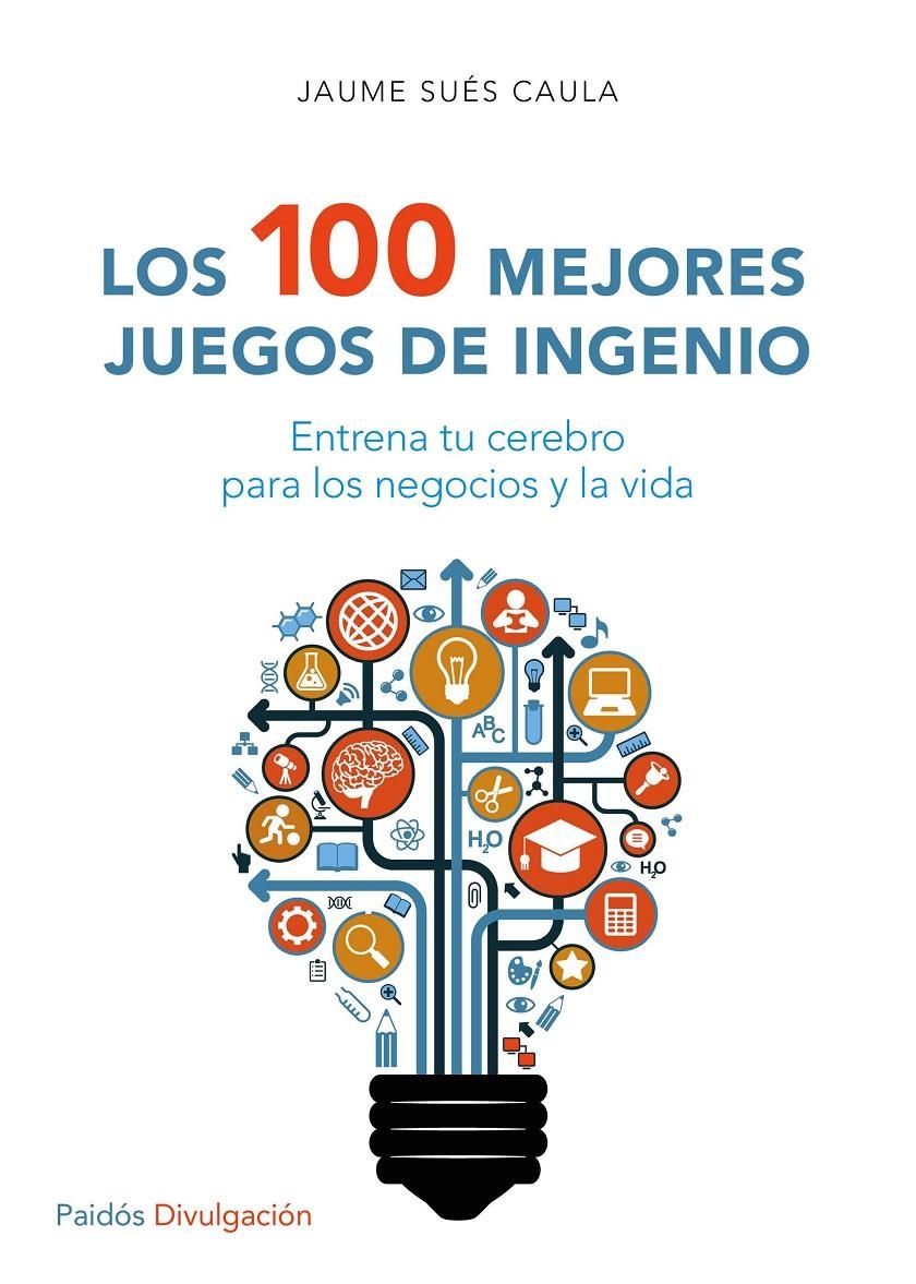 LOS 100 MEJORES JUEGOS DE INGENIO | 9788449332296 | SUES CAULA, JAUME