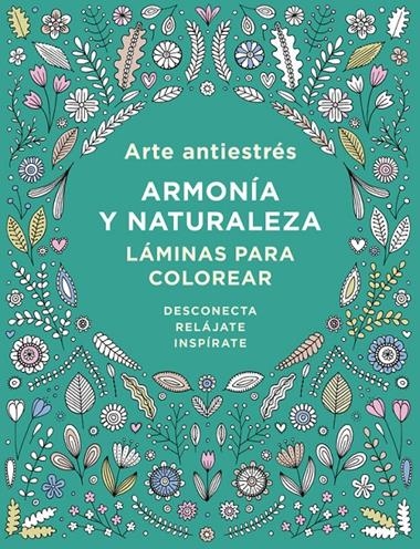 ARTE ANTIESTRE ARMONIA Y NATURALEZA | 9788401017452 | VVAA