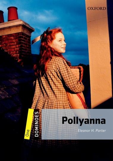 POLLYANNA | 9780194247306 | PORTER, ELEANOR H.