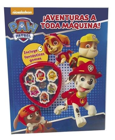 ¡AVENTURAS A TODA MAQUINA PAW PATROL | 9788437201382 | NICKELODEON
