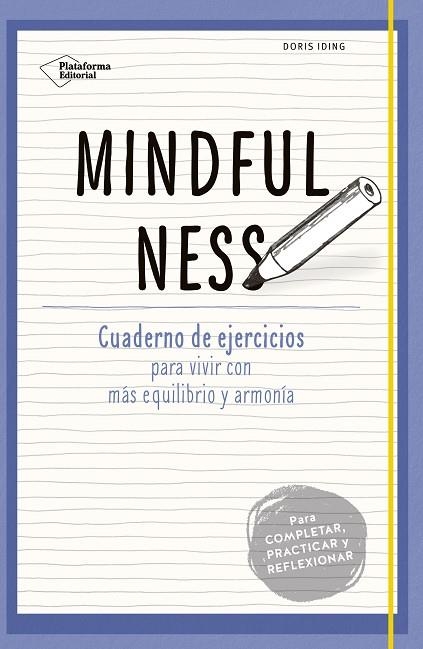MINDFULNESS | 9788416620333 | DORIS IDING