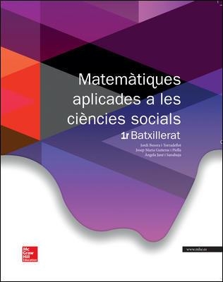 MATEMATIQUES APLICADES A LES CIENCIES SOCIALS 1 BATXILLERAT | 9788448196073 | GUITERAS