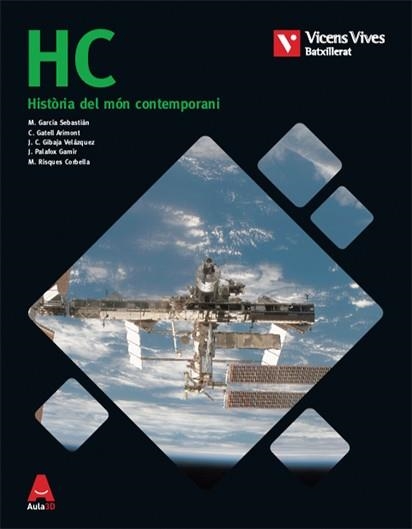 HC HISTORIA DEL MON CONTEMPORANI | 9788468238937 | VVAA