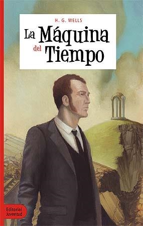 LA MAQUINA DEL TIEMPO | 9788426140005 | HERBERT GEORGE WELLS