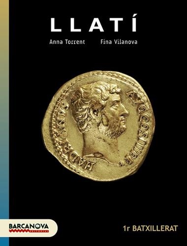 LLATI 1 BATXILLERAT | 9788448940317 | ANNA TORRENT & FINA VILANOVA