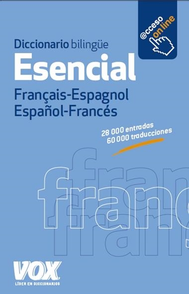 DICCIONARIO ESENCIAL FRANÇAIS-ESPAGNOL  ESPAÑOL-FRANCES | 9788499741765 | VVAA