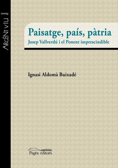 PAISATGE PAIS PATRIA | 9788499757094 | ALDOMA BUIXADE, IGNASI