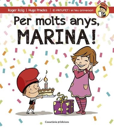 PER MOLTS ANYS MARINA! | 9788490345108 | ROGER ROIG CESAR