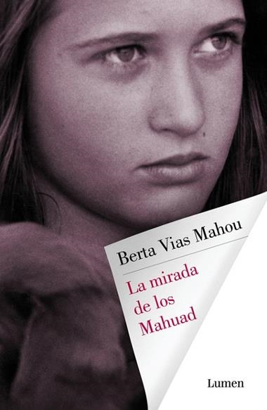 LA MIRADA DE LOS MAHUAD | 9788426403629 | BERTA VIAS MAHOU