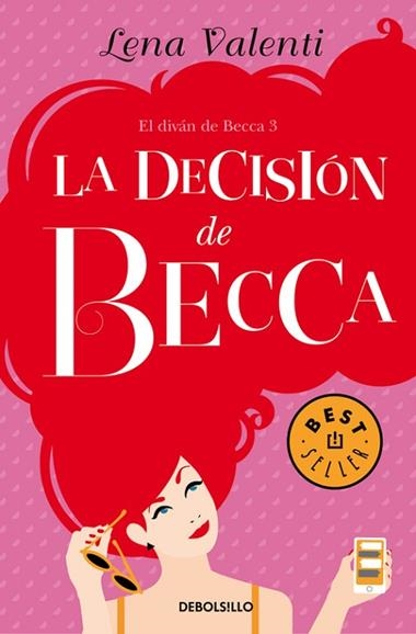 EL DIVAN DE BECCA 3 LA DECISION DE BECCA | 9788466333702 | VALENTI LENA