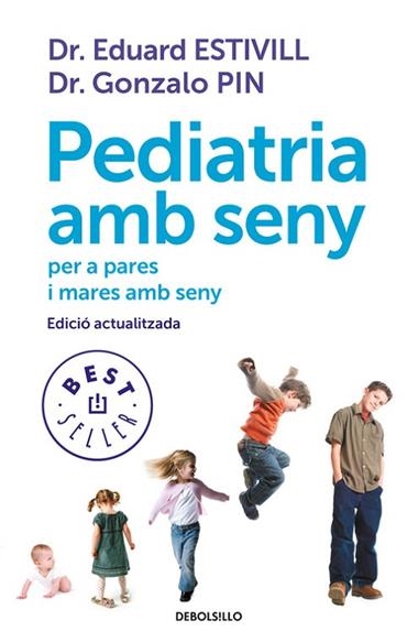 PEDIATRIA AMB SENY | 9788499899756 | EDUARD ESTIVILL & GONZALO PIN