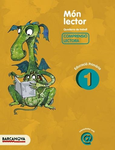 MON LECTOR QUADERN DE TREBALL COMPRENSIO LECTORA 1 | 9788448925505 | MONTSERRAT CAMPS & TERESA CANELA