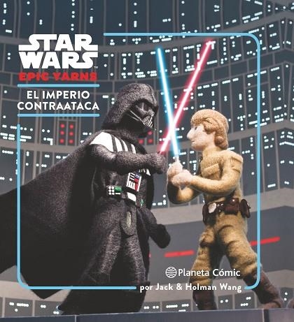 STAR WARS  EPIC YARNS 2 3 IMPERIO CONTRAATACA | 9788416401994 | AA. VV.
