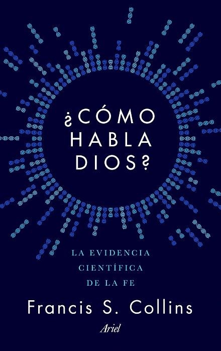 COMO HABLA DIOS? | 9788434423923 | FRANCIS S. COLLINS