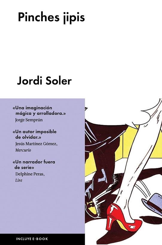 PINCHES JIPIS | 9788416420216 | JORDI SOLER