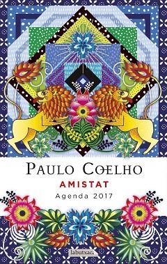 AMISTAT AGENDA COELHO 2017 | 9788499309811 | PAULO COELHO