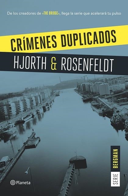 SERIE BERGMAN 02 CRIMENES DUPLICADOS | 9788408159629 | HJORTH & ROSENFELDT