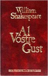AL VOSTRE GUST | 9788431622664 | WILLIAM SHAKESPEARE